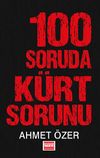 100 Soruda K&uuml;rt Sorunu