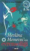 Mevlana Mesnevisi'nin Evrenselliği