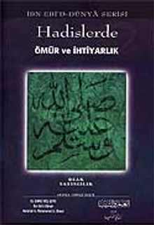 Hadislerde Ömür ve İhtiyarlık