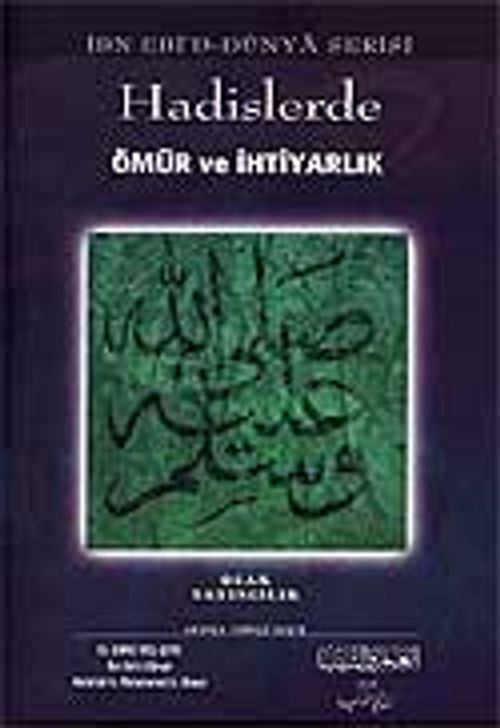 Hadislerde Ömür ve İhtiyarlık