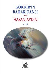 Gökkır’ın Bahar Dansı