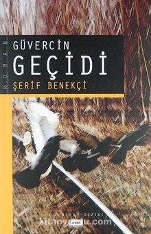 Güvercin Geçidi - Şerif Benekçi
