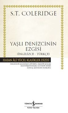 Yaşlı Denizcinin Ezgisi (İngilizce-Türkçe) (Karton Kapak)