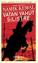 Vatan Yahut Silistre (Günümüz Türkçesiyle)