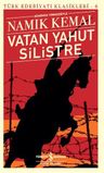 Vatan Yahut Silistre (Günümüz Türkçesiyle)