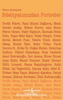 Edebiyatımızdan Portreler - Hikmet Altınkaynak