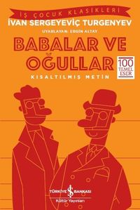 Babalar ve Oğullar (Kısaltılmış Metin)