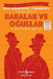 Babalar ve Oğullar (Kısaltılmış Metin)
