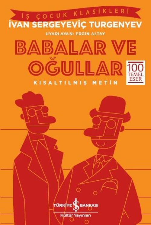 Babalar ve Oğullar (Kısaltılmış Metin)
