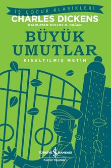 Büyük Umutlar (Kısaltılmış Metin)