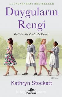 Duyguların Rengi - Kathryn Stockett