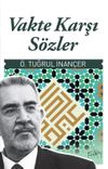 Vakte Karşı S&ouml;zler