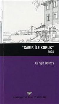 Sabır ile Koruk - 2008