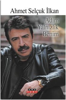 Adım Yalnızlık Benim