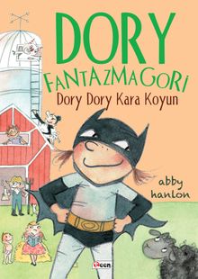 Dory Fantazmagori / Dory Dory Kara Koyun