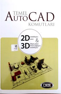 Temel AutoCad Komutları 2D 3D