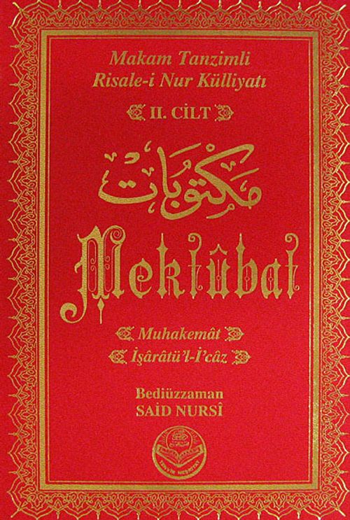 Mektubat 2. Cilt & Muhakemat-İşaretü'l İ'caz