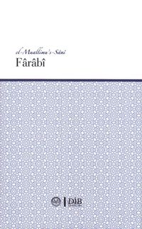 Farabi (el-Muallimu's-Sani)