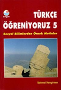 Türkçe Öğreniyoruz 5 / Sosyal Bilimlerden Örnek Metinler