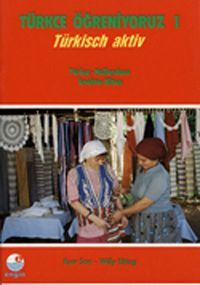 Türkçe Öğreniyoruz 1 / Türkisch Aktiv / Türkçe-Hollandaca Anahtar Kitap