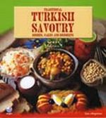 Ünlü Türk Yemekleri ve Pastaları (İngilizce) / Tradional Turkish Savoury & Dishes, Cakes and Desserts