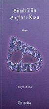 S&uuml;mb&uuml;l&uuml;n Sa&ccedil;ları Kısa