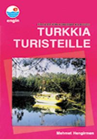 Fince Konuşma Kılavuzu / Turkkıa Turısteılle (Fince-Türkçe)