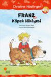 Franz ve K&ouml;pek Hikayesi