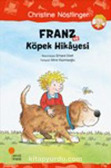 Franz ve Köpek Hikayesi - Christine Nöstlinger
