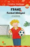 Franz ve Futbol Hikayesi