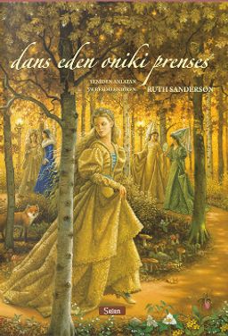 Dans Eden Oniki Prenses (Ciltli)