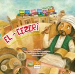 El-Cezeri / Müslüman Bilim Adamları Serisi 3