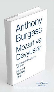 Mozart ve Deyyuslar (Ciltli)