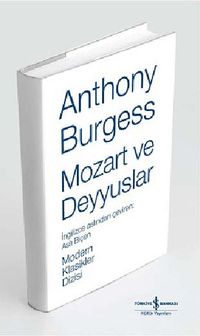 Mozart ve Deyyuslar (Ciltli)