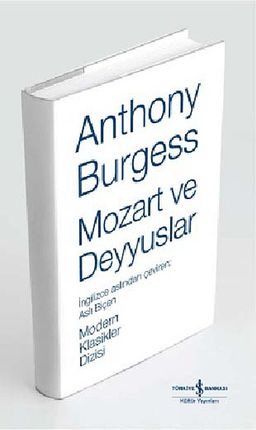 Mozart ve Deyyuslar (Ciltli)