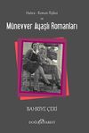 Hatıra-Roman İlişkisi ve M&uuml;nevver Ayaşlı Romanları