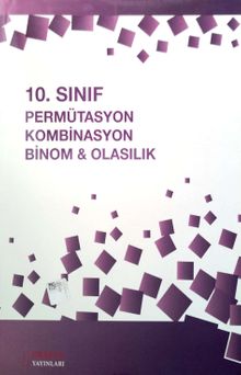 10. Sınıf Permütasyon Kombinasyon Binom - Olasılık
