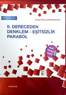 II. Dereceden Denklem Eşitsizlik Parabol 