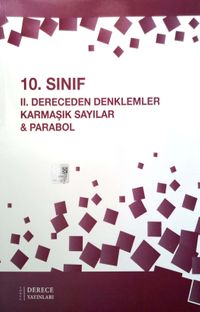 10. Sınıf II. Dereceden Denklemler Karmaşık Sayılar - Parabol