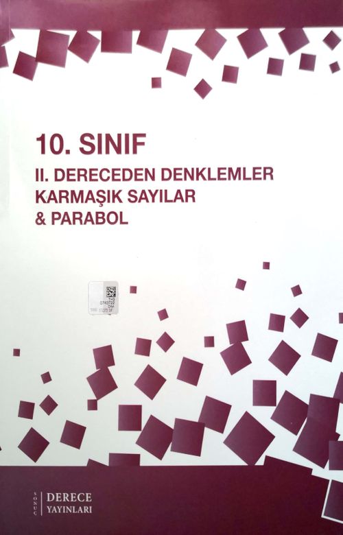 10. Sınıf II. Dereceden Denklemler Karmaşık Sayılar - Parabol