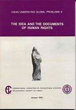 The Idea and the Documents of Human Rights