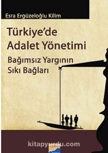 Türkiye'de Adalet Yönetimi