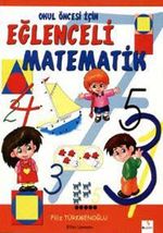 Okul Öncesi İçin Eğlenceli Matematik