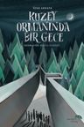 Kuzey Ormanında Bir Gece