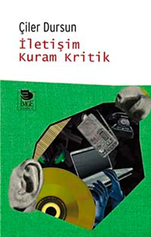 İletişim Kuram Kritik