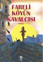 Fareli Köyün Kavalcısı