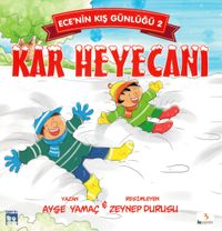 Ece'nin Kış Günlüğü 2 / Kar Heyecanı