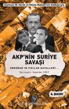 AKP'nin Suriye Savaşı