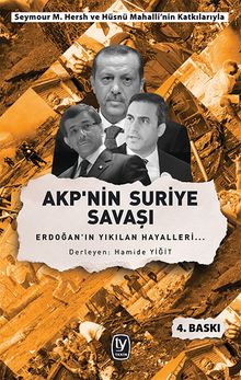 AKP'nin Suriye Savaşı