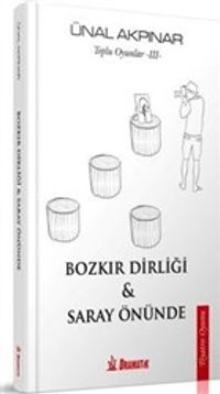 Bozkır Dirliği - Saray Önünde / Toplu Oyunlar 3